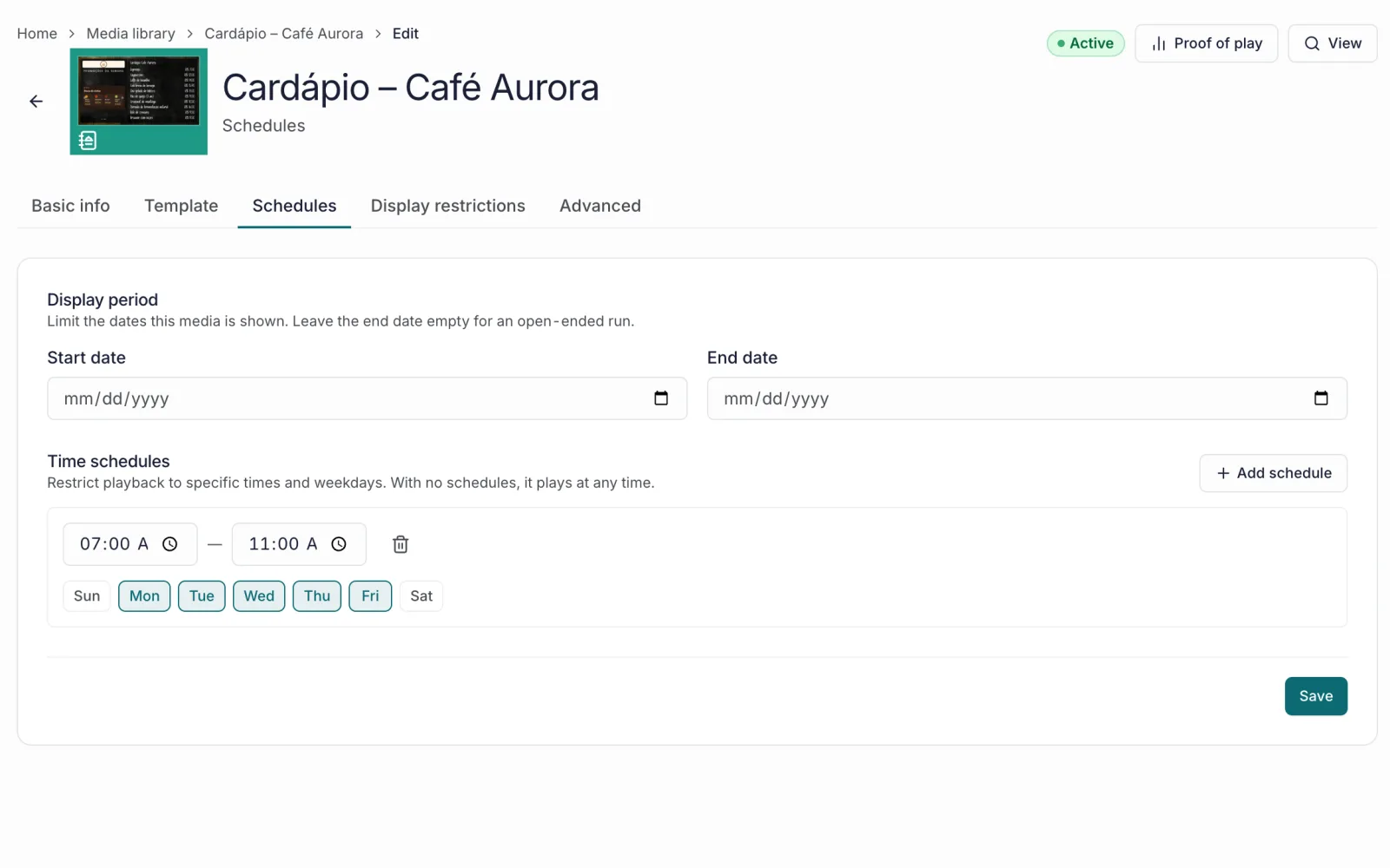 The menu's schedule in the DSPLAY dashboard: 7 to 11 a.m., Monday to Friday