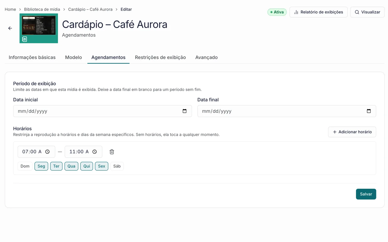 Agendamento do cardápio no painel do DSPLAY: das 7h às 11h, de segunda a sexta